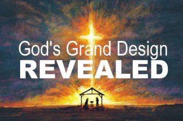 Christmas: God’s Grand Design Revealed
