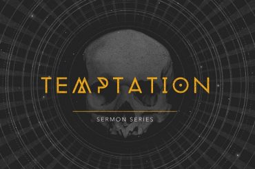 Temptation (Sermon Series)