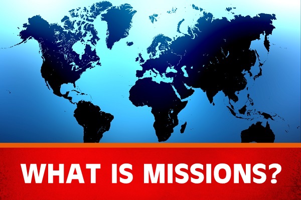 What is Missions? (Sermon Series)