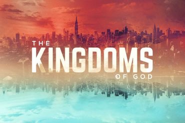 The Kingdoms of God (Sermon Series)