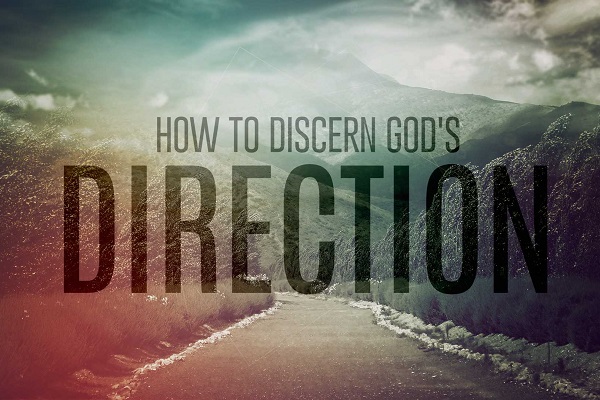 How to Discern God’s Direction (Sermon Series)