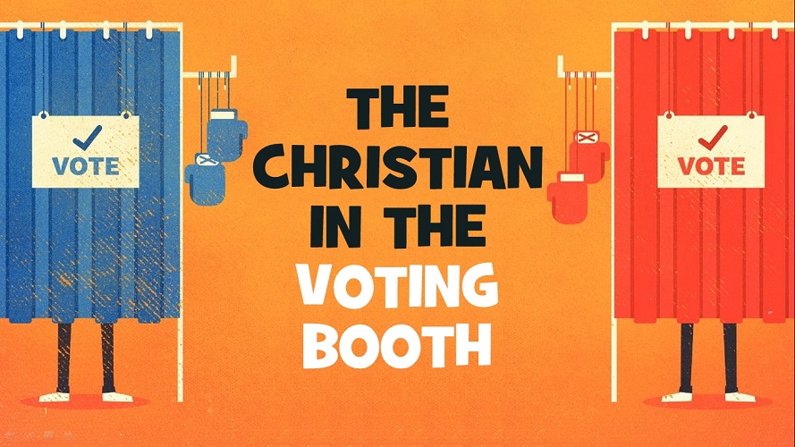The Christian In The Voting Booth