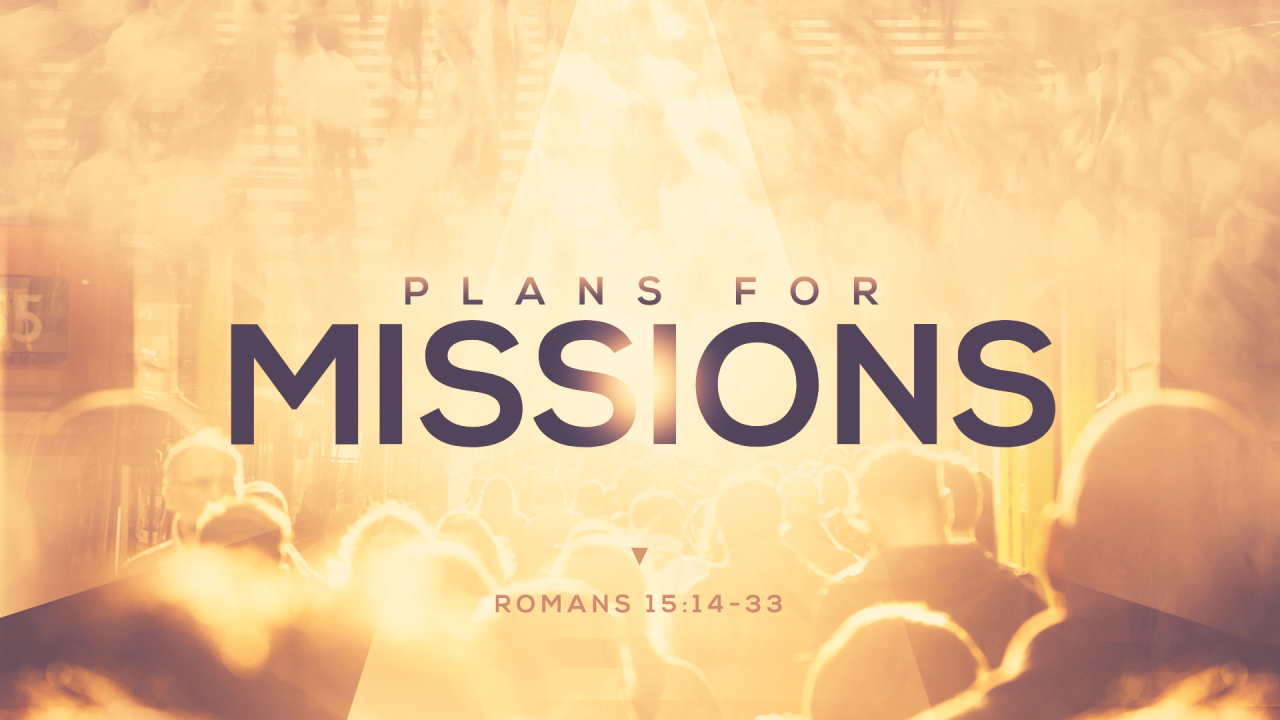 Plans For Missions – Bible Baptist Church