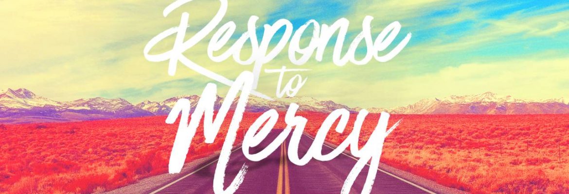 Response To Mercy
