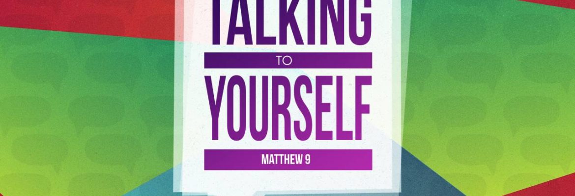 Talking To Yourself
