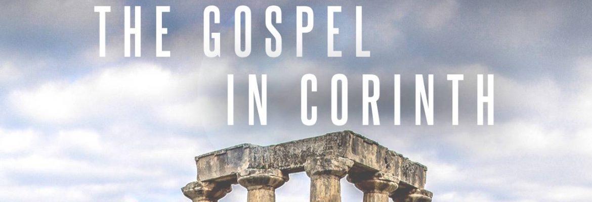 The Gospel In Corinth