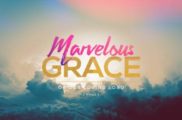 Marvelous Grace of Our Loving Lord