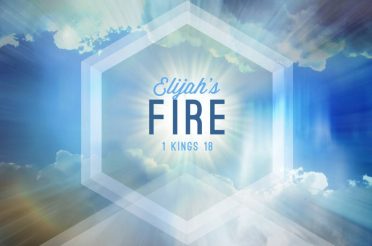Elijah’s Fire