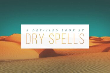 A Detailed Look At Dry Spells (Series)