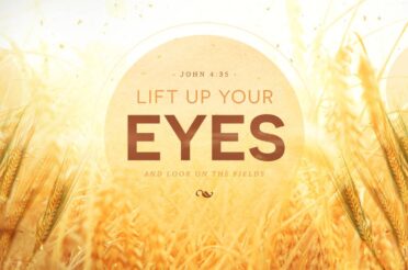 Lift Up Your Eyes