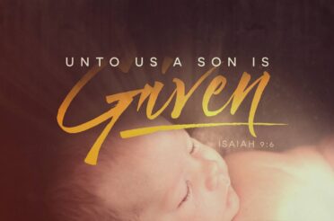 Unto Us a Son is Given